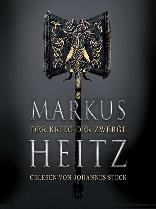 Title details for Der Krieg der Zwerge (Die Zwerge 2) by Markus Heitz - Available